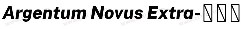 Argentum Novus Extra字体转换